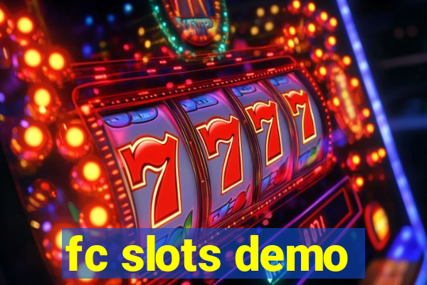 fc slots demo